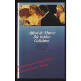 Die beiden Geliebten und andere Erzählungen   - Musset, Alfred de