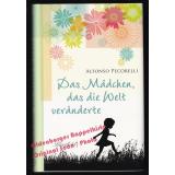 Das Mädchen, das die Welt veränderte   - Pecorelli, Alfonso