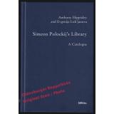 Simeon Polockijs Library: A Catalogue  - Hippisley/ Lukjanova