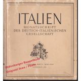 ITALIEN. Monatsschrift der Deutsch-Italienischen Gesellschaft 1. Jhrg Heft 2 (1942)  