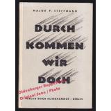 Durch kommen wir doch (1942)  - Steffmann, Major P.