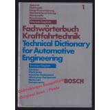 Bosch Fachwörterbuch Kraftfahrtechnik I.: Deutsch - Englisch  - Häfele, M.