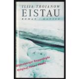 EisTau  - Trojanow, Ilija