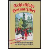 Schlesische Heimatfibel: Lernen und Lachen; Des Kindes erstes Lesebuch * Reprint 1923 * 