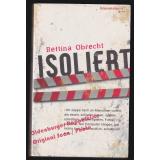 Isoliert - Obrecht, Bettina