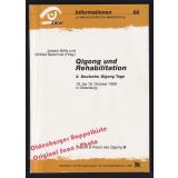 Qigong und Rehabilitation: 3. Deutsche Qigong Tage 1998 in Oldenburg