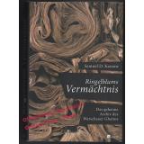 Ringelblums Vermächtnis: Das geheime Archiv des Warschauer Ghettos  - Kassow, Samuel D.