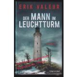 Der Mann im Leuchtturm * OVP *  - Valeur, Erik