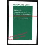 Schmach: Die Schuld eine Frau zu sein  - Siebel, Walter Alfred