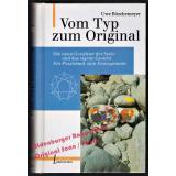 Vom Typ zum Original: Die neun Gesichter der Seele und das eigene Gesicht  - Böschemeyer