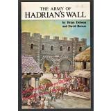 The Army of Hadrians Wall  - Dobson, Brian / Breeze, David J.