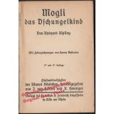 Mogli das Dschungelkind =  Schaffsteins Blaue Bändchen N° 35 (~1915)  -  Kipling, Rudyard