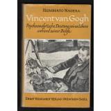 Vincent van Gogh: Psychoanalytische Deutung seines Lebens... - Nagera, Humberto