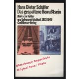 Das gespaltene Bewusstsein  - Schäfer, Hans Dieter