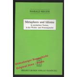 Metaphern und Idiome in szenischen Texten  - Reger, Harald