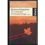 Im Land der Schmetterlinge  - Kingsolver, Barbara