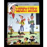 Lucky Luke: Marcel Dalton Bd.72 ; Hardcover 1.Auflage  - de Groot/ Morris