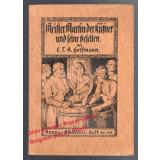 Meister Martin der Küfner und seine Gesellen = Kranz-Bücherei Heft 41/42 (1930)  - Hoffmann, E.T.A.