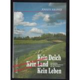 Kein Deich - Kein Land - Kein Leben  - Kramer, Johann