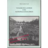 Volksschullehrer und Nationalsozialismus   - Günther-Arndt, Hilke