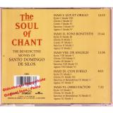 The Soul Of Chant * The Benedictine Monks Of Santo Domingo De Silos * NEUWERTIG *