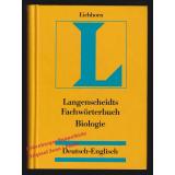 Langenscheidts Fachwörterbuch Biologie: Deutsch-Englisch   - Eichhorn,Manfred (Hrsg)