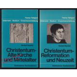 Christentum: Alte Kirchen und Mittelalter & Reformation und Neuzeit  - Kemler, Herbert